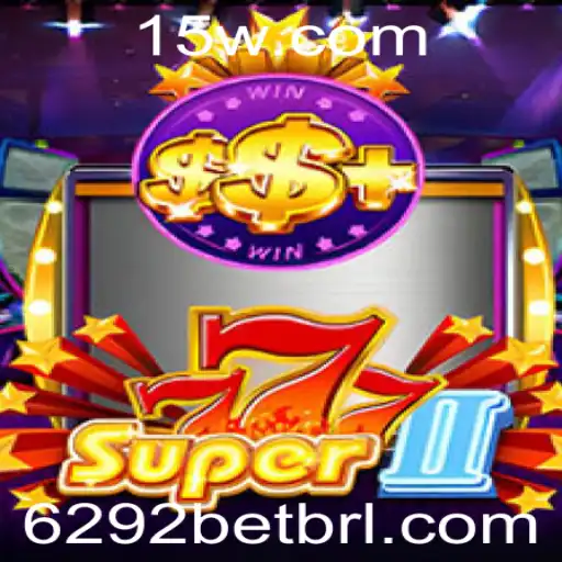 Descubra o Mundo de Super777II: Uma Imersão no Jogo de Apostas 6292 bet