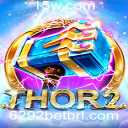 Descubra o Fascinante Mundo do Jogo Thor2 e a Estratégia 6292 Bet